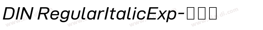 DIN RegularItalicExp字体转换